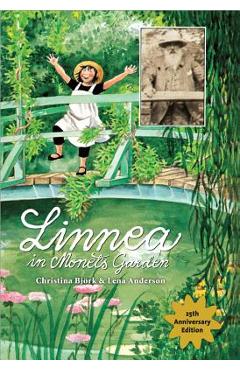 Linnea in Monet's Garden - Christina Bj�rk