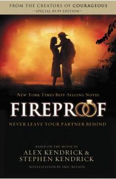 Fireproof - Alex Kendrick