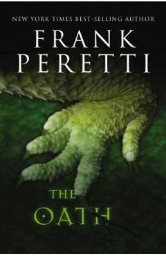 The Oath - Frank E. Peretti