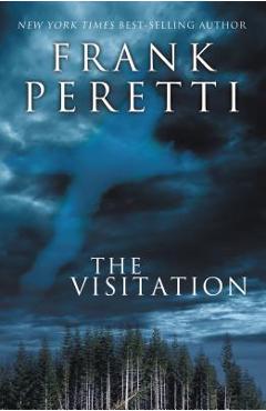 The Visitation - Frank E. Peretti