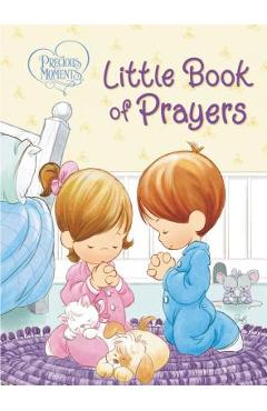 Precious Moments: Little Book of Prayers - Precious Moments