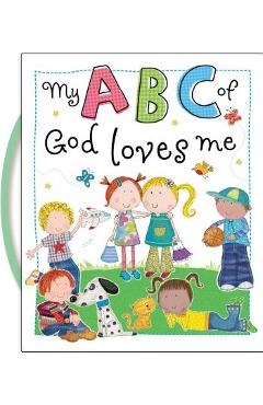 My ABC of God Loves Me - Thomas Nelson
