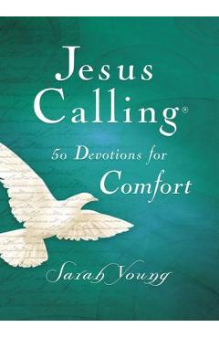 Jesus Calling 50 Devotions for Comfort - Sarah Young