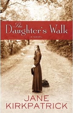 The Daughter's Walk - Jane Kirkpatrick - Imagine 1