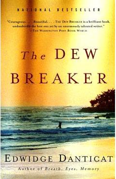 The Dew Breaker - Edwidge Danticat