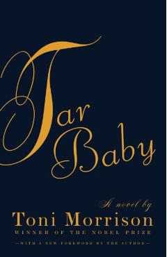 Tar Baby - Toni Morrison