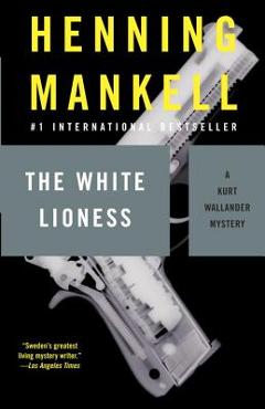 The White Lioness - Henning Mankell