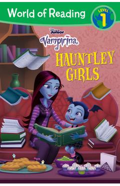 Vampirina: Hauntley Girls - Disney Books