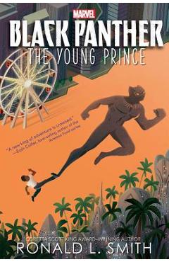 Black Panther the Young Prince - Ronald L. Smith