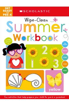 Get Ready for Pre-K Summer Workbook - Scholastic