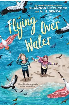 Flying Over Water - N. H. Senzai