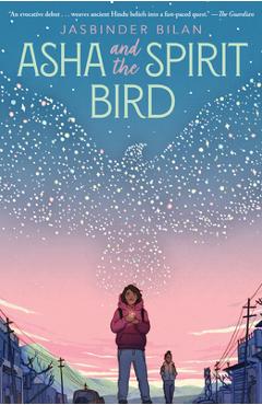 Asha and the Spirit Bird - Jasbinder Bilan