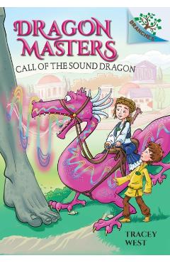 Call of the Sound Dragon: A Branches Book - Tracey West
