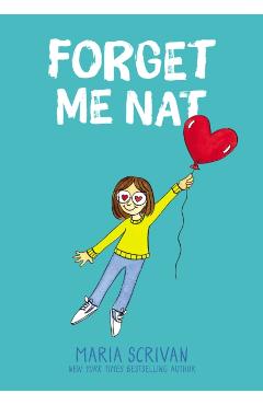 Forget Me Nat (Nat Enough #2) - Maria Scrivan