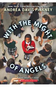 With the Might of Angels - Andrea Davis Pinkney
