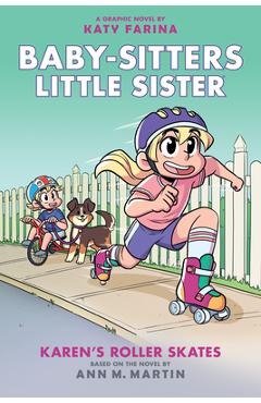 Karen\'s Roller Skates - Ann M. Martin