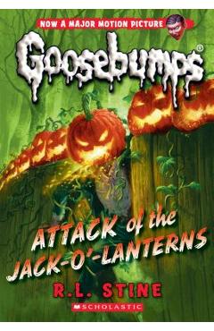 Attack of the Jack-O\'-Lanterns (Classic Goosebumps #36), Volume 36 - R. L. Stine
