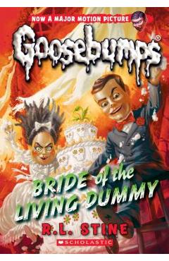Bride of the Living Dummy (Classic Goosebumps #35), Volume 35 - R. L. Stine