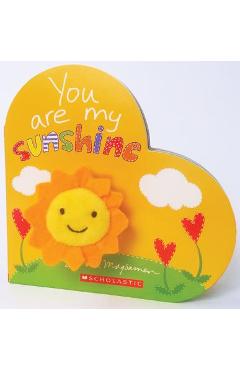 You Are My Sunshine - Sandra Magsamen