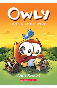 Just a Little Blue (Owly #2), Volume 2 - Andy Runton