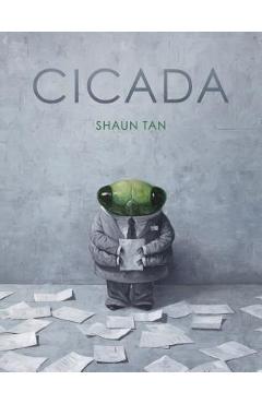 Cicada - Shaun Tan