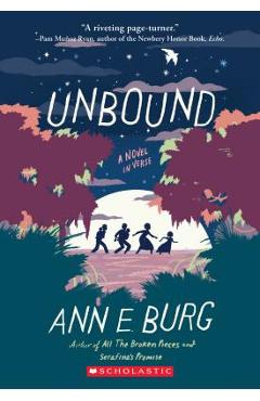 Unbound: A Novel in Verse - Ann Burg