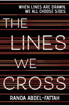 The Lines We Cross - Randa Abdel-fattah