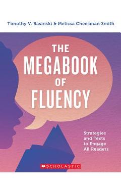 The Megabook of Fluency - Timothy V. Rasinski
