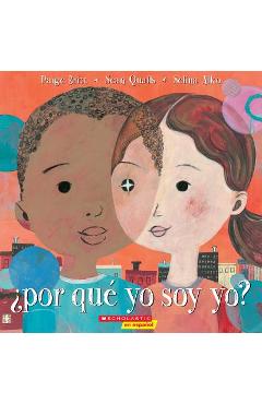�por Qu� Yo Soy Yo? Why Am I Me? - Paige Britt