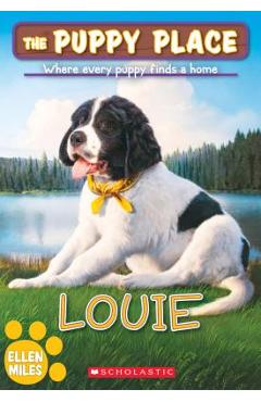 Louie (the puppy place #51), volume 51 - ellen miles