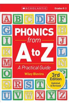 Phonics from A to Z: A Practical Guide - Wiley Blevins