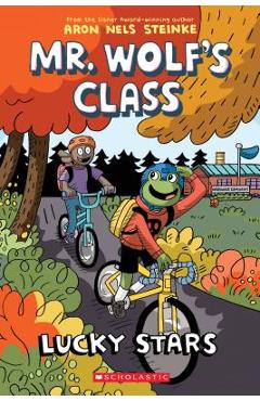 Lucky Stars (Mr. Wolf\'s Class #3), Volume 3 - Aron Nels Steinke