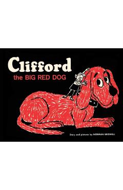 Clifford the Big Red Dog: Vintage Hardcover Edition - Norman Bridwell