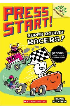 Super Rabbit Racers!: A Branches Book (Press Start! #3), Volume 3 - Thomas Flintham