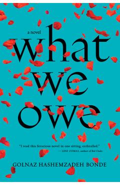 What We Owe - Golnaz Hashemzadeh Bonde