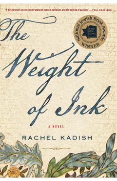 The Weight of Ink - Rachel Kadish