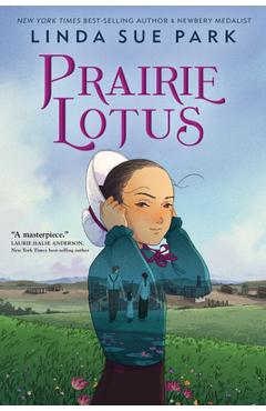 Prairie Lotus - Linda Sue Park