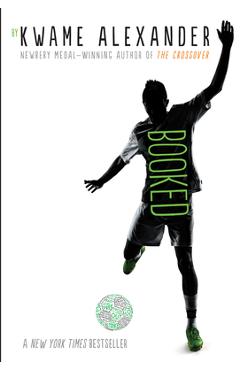 Booked - Kwame Alexander