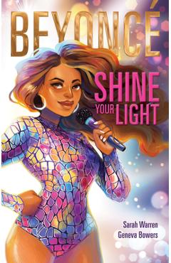 Beyonc� Shine Your Light - Sarah Warren