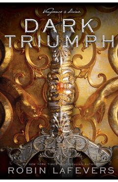 Dark Triumph, Volume 2 - Robin Lafevers