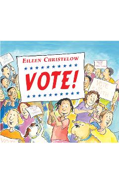 Vote! - Eileen Christelow