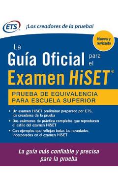 La Guia Oficial Para El Examen Hiset - Educational Testing Service