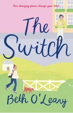 The Switch - Beth O\'leary