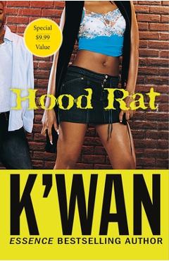 Hood Rat - K\'wan