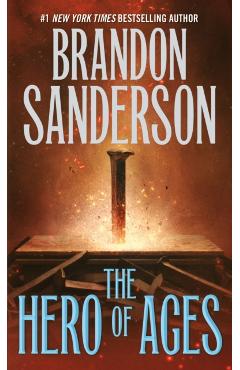 The Hero of Ages: Book Three of Mistborn - Brandon Sanderson