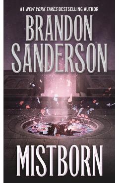 Mistborn: The Final Empire - Brandon Sanderson