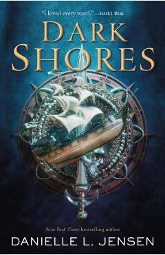 Dark Shores - Danielle L. Jensen