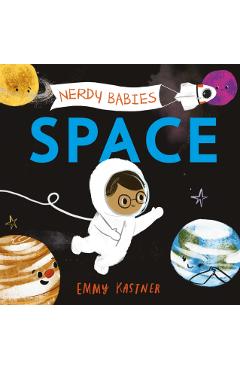 Nerdy Babies: Space - Emmy Kastner