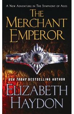 Merchant Emperor - Elizabeth Haydon