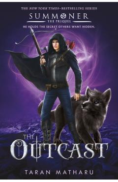 The Outcast: Prequel to the Summoner Trilogy - Taran Matharu